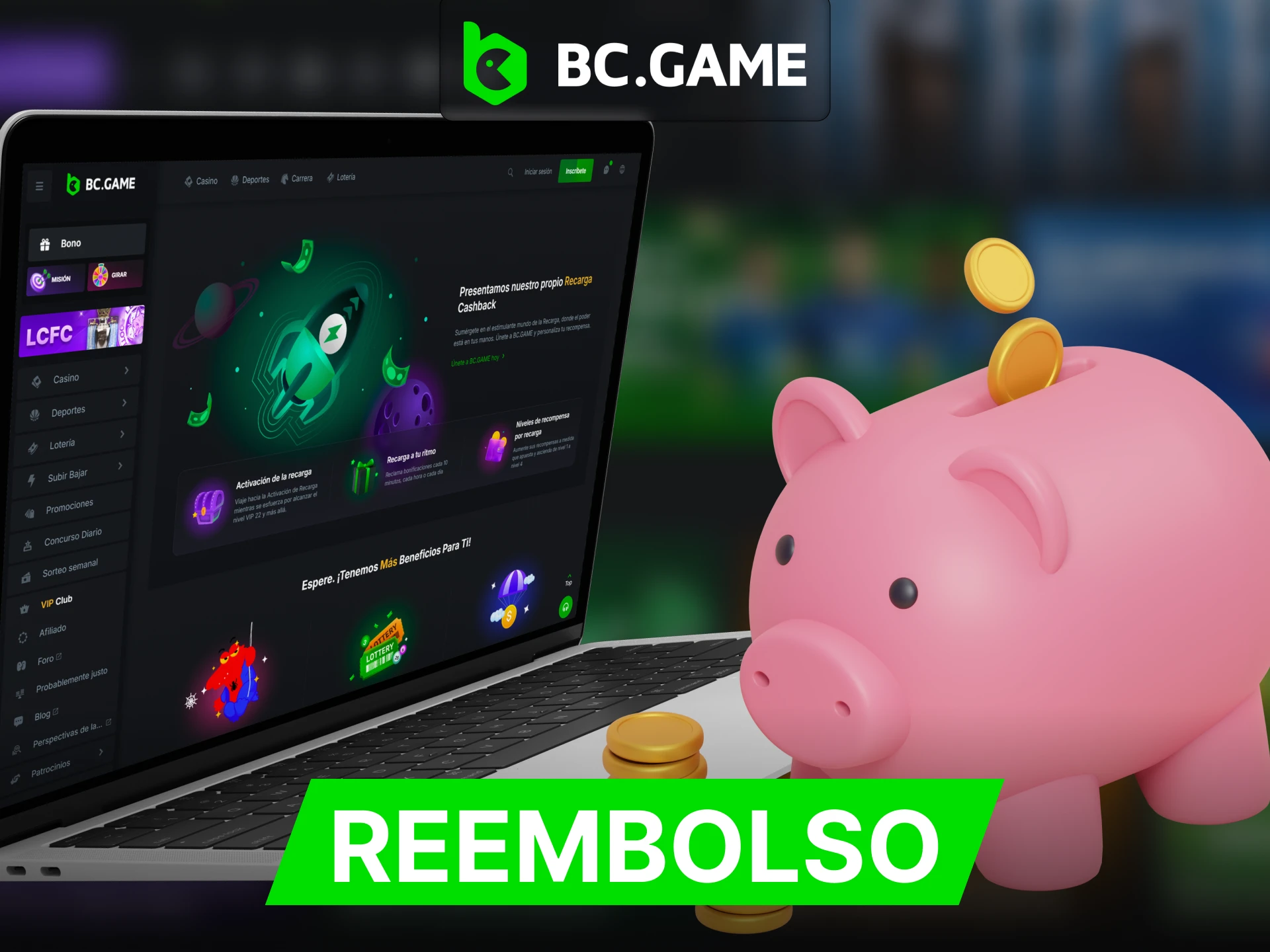 Obtenga reembolsos por perder apuestas en BC Game.