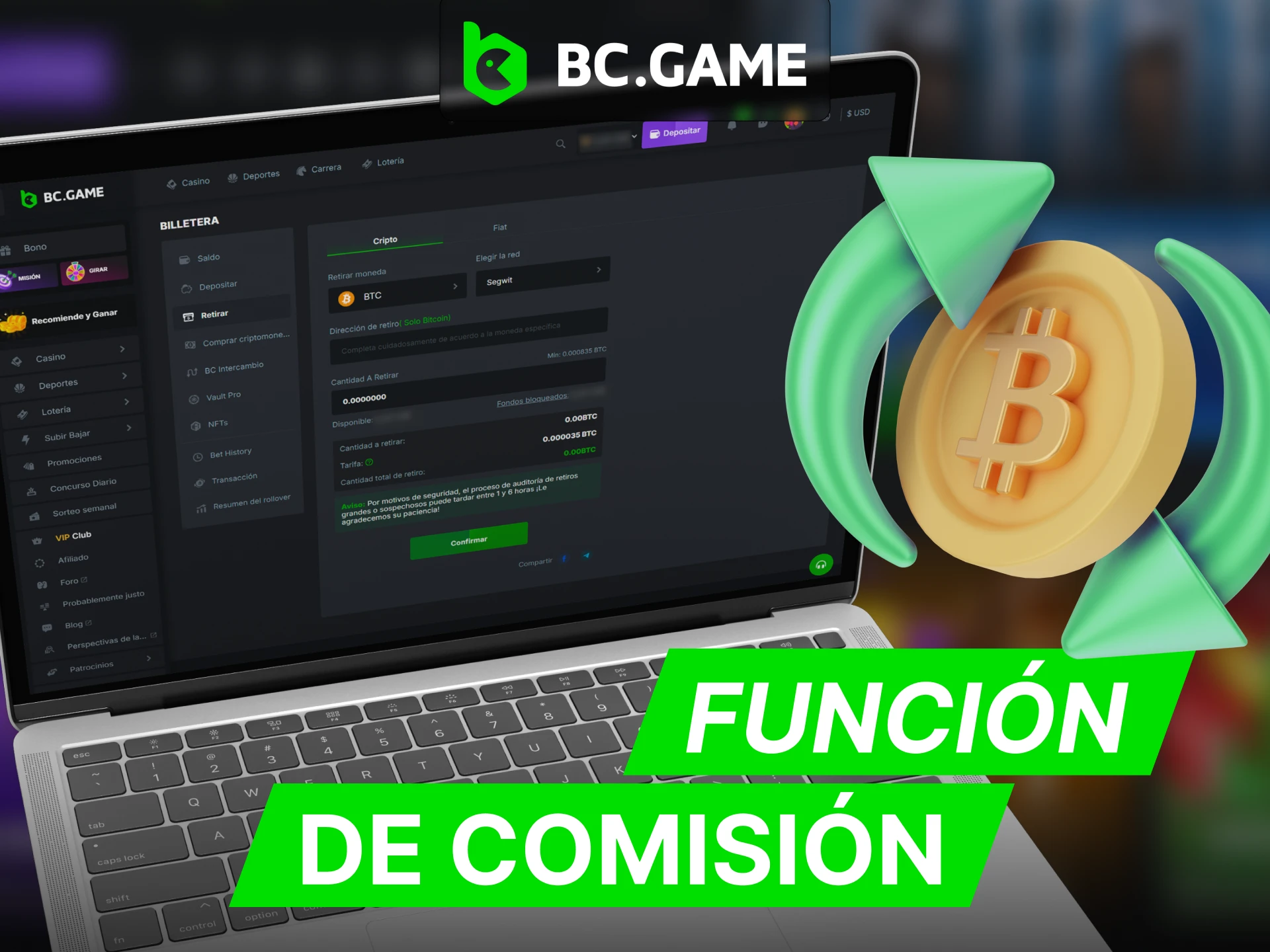 La tarifa de retiro en BC Game Casino acelera el proceso de retiro.