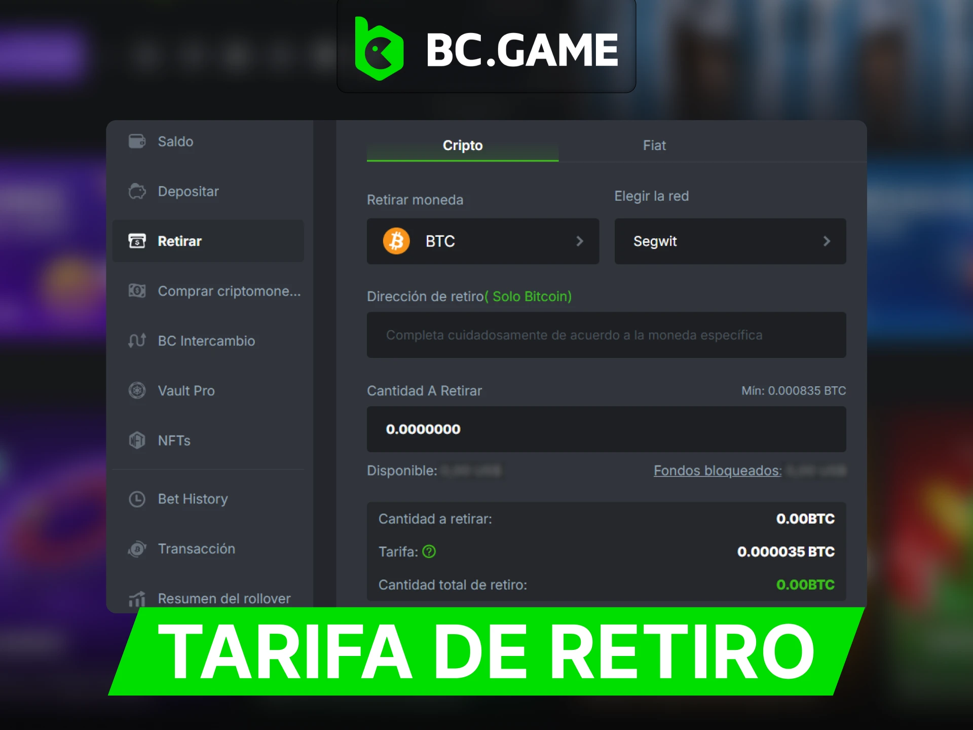 Descubra que tarifas cobra BC Game por los retiros.