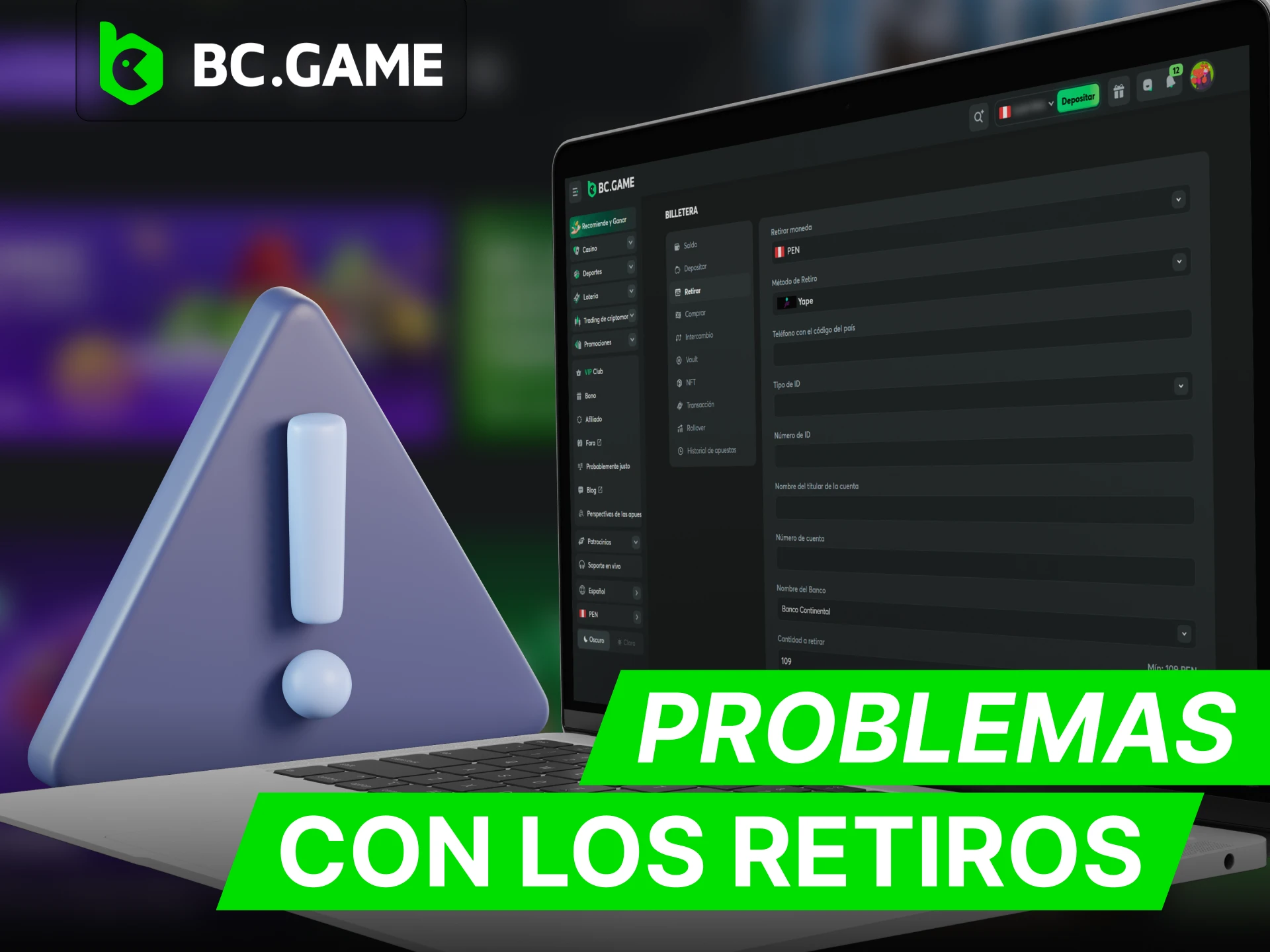 Si no puede retirar dinero a BC Game, comuniquese con el soporte.